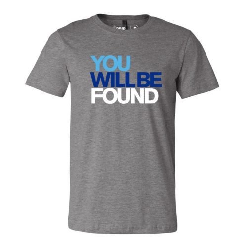 DEAR EVAN HANSEN You Will Be Found Tee